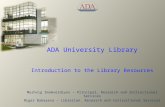 Introduction to the ADA Library resources and understanding the call numbers