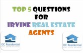 Top 5 Questions for Irvine Real Estate Agents.pptx