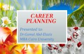 Career planning ppt Mona Alashry,Ahmed ,Marwa