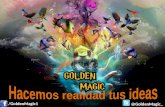 Golden magic