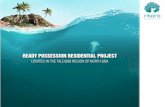 Ready possession residential project
