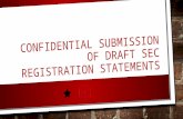 Confidential Submission of Draft SEC Registration Statements