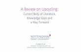 A Review on Upcycling: Current Body of Literature, Knowledge Gaps and  a Way Forward