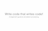 Write code that writes code! A beginner's guide to Annotation Processing - Jason Feinstein