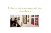 Enhancing assessment and feedback