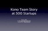 Kono Team Story at 500Startups