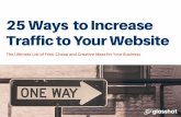 25 Ways to Increase Website Traffic - Free, cheap and creative ideas