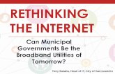 Can Municipal Governments be the Broadband Utilities of Tomorrow?