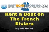 Rent a Boat on The French Riviera with Easy Boat Booking