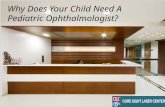 Why does your child need a pediatric ophthalmologist