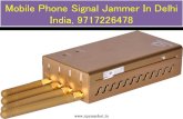 Mobile Phone Signal Jammer In Delhi India, 9717226478