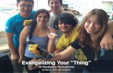 Evangelizing Your "Thing" At Hardware Hackathons