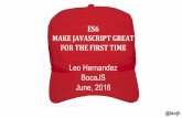 ES6 - Make JavaScript Great for the First Time