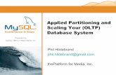 Applied Partitioning And Scaling Your Database System Presentation