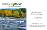 Navigating Change River…Together