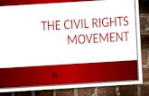 The Civil Rights Movements