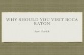 Why you should visit boca raton