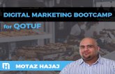 Qotuf Marketing Bootcamp- Presentation by Motaz Hajaj