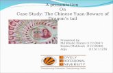 Case Study: The Chinese Yuan-Beware of Dragon’s tail