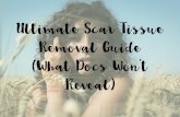 Ultimate Scar Tissue Removal Guide (What Docs Won't Reveal)