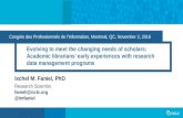 Evolving to Meet the Changing Needs of Scholars: Academic Librarians’ Early Experiences with Research Data Management Programs