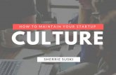 How To Maintain Your Startup Culture