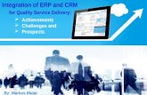 Integration of Enterprise Resource Planning (ERP) and Customer Relationship Management (CRM)  for Quality Service Delivery