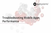 Training Webinar: Troubleshooting Mobile Apps Performance