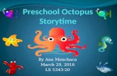 Octopus storytime
