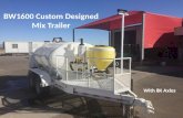 Bw1600 custom designed mix trailer