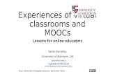 Experiences of virtual classrooms and MOOCs