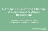 5 things i discovered filming a documentary about retirement
