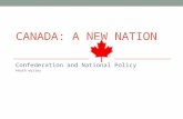 Confederation and National Policy