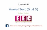 Vowel Group Test - Lesson 8