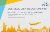 VISA REQUIREMENTS - Bahrain to United Kingdom (UK) - Business