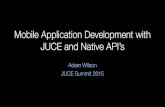 Mobile Application Development with JUCE and Native API’s