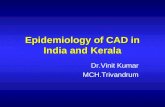 Epidemiology of cad in India and Kerala