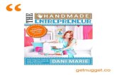 Turn you hobby into a profitable business: The Handmade Entrepreneur by Dani Marie