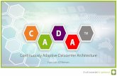 Continuously adaptive datacenter architecture