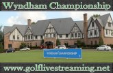 watch Wyndham Championship Golf streaming