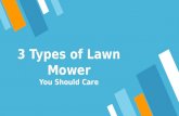 3 types of lawn mower you should care