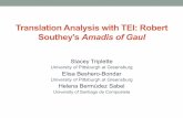 Translation analysis with TEI: Robert Southey’s Amadis of Gaul - Stacey Triplette and Elisa Beshero-Bondar