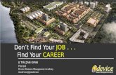 Don't find your job, find your career