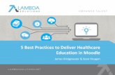 5 Best Practices for Delivering Healthcare Education in Moodle