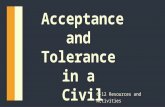 Acceptance and Tolerance in a Civil Society