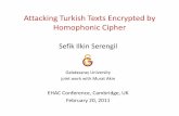 Attacking Turkish Texts Encrypted by Homophonic Cipher