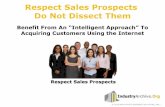 Respect Sales Prospects Do Not Dissect Them