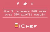 How 3 Japanese F&B make over 30% profit margin