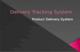 Delivery System Developed By Daniel Adenew