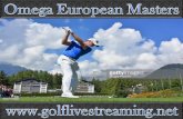 watch 2015 Omega European Masters live Golf